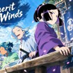 Inherit the Winds Anime Movie Preview: New Visual, Cast, and Release Date Revealed